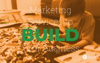 10 Marketing Services to Build Your Business
