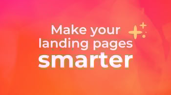 17+ Best Practices for Smarter Landing Page Optimization