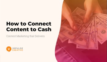 How to Connect Content to Cash