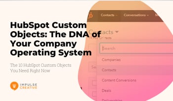 HubSpot Custom Objects The DNA of Your Company Operating System