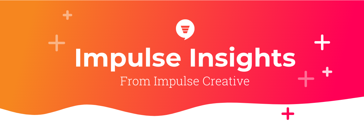 ImpulseCreative-Insights-Newsletter2020@2x