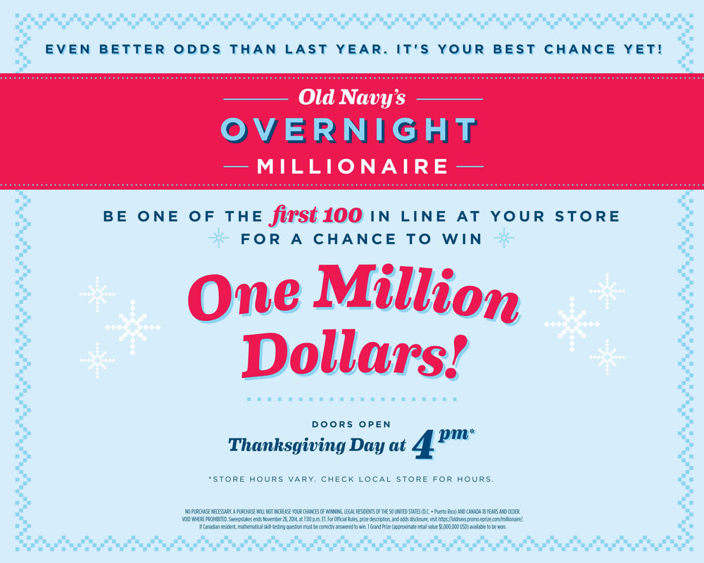 Old Navy's Overnight Millionaire Campaign