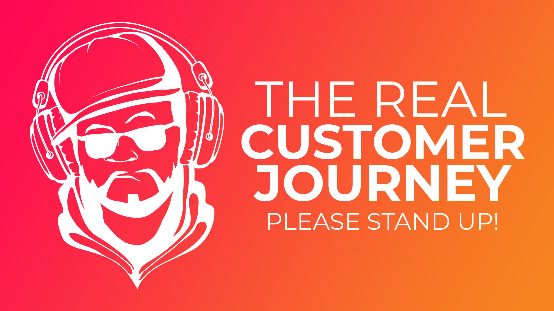 The Real Customer Journey