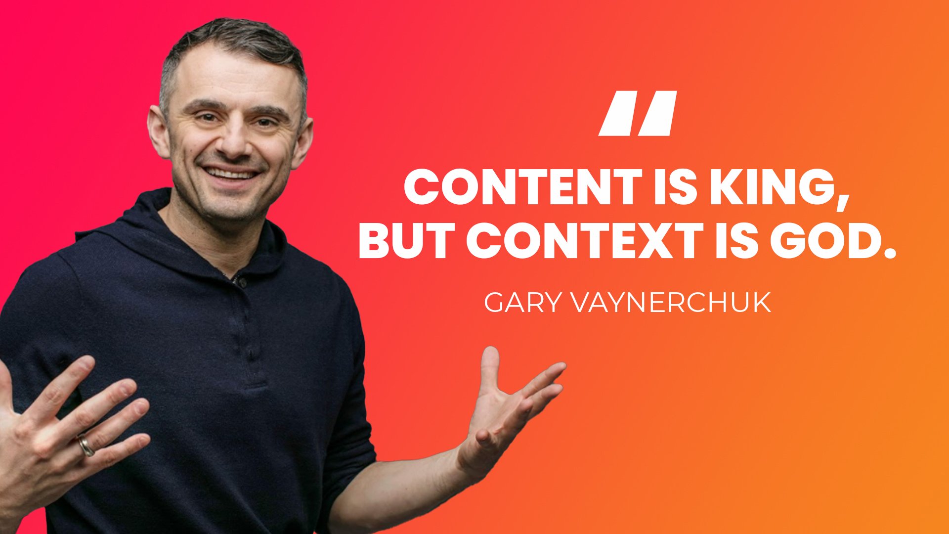 Content is king but context is God