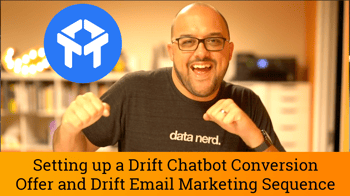 TUTORIAL: Chatbot Landing Page & Automatic Drift Email Marketing Sequence