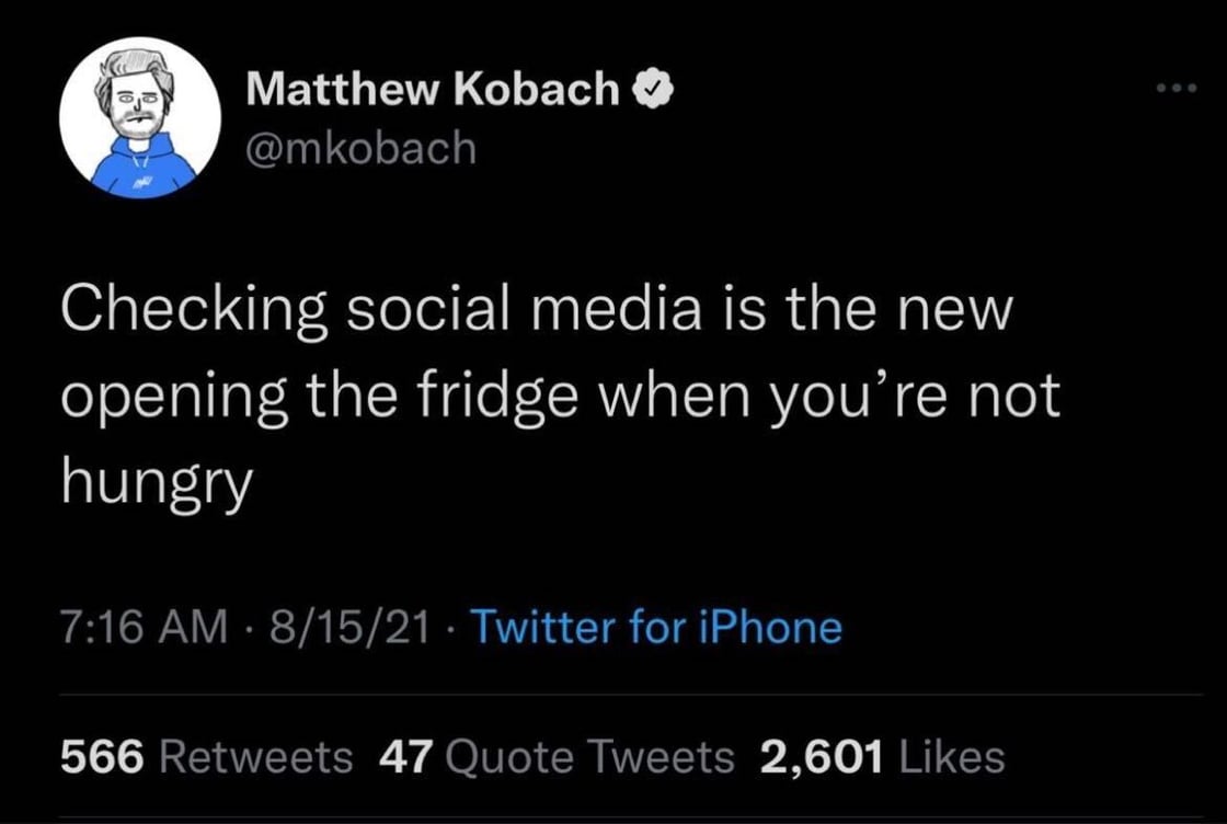 screengrab of tweet by mkobach on checking social media like opening fridge