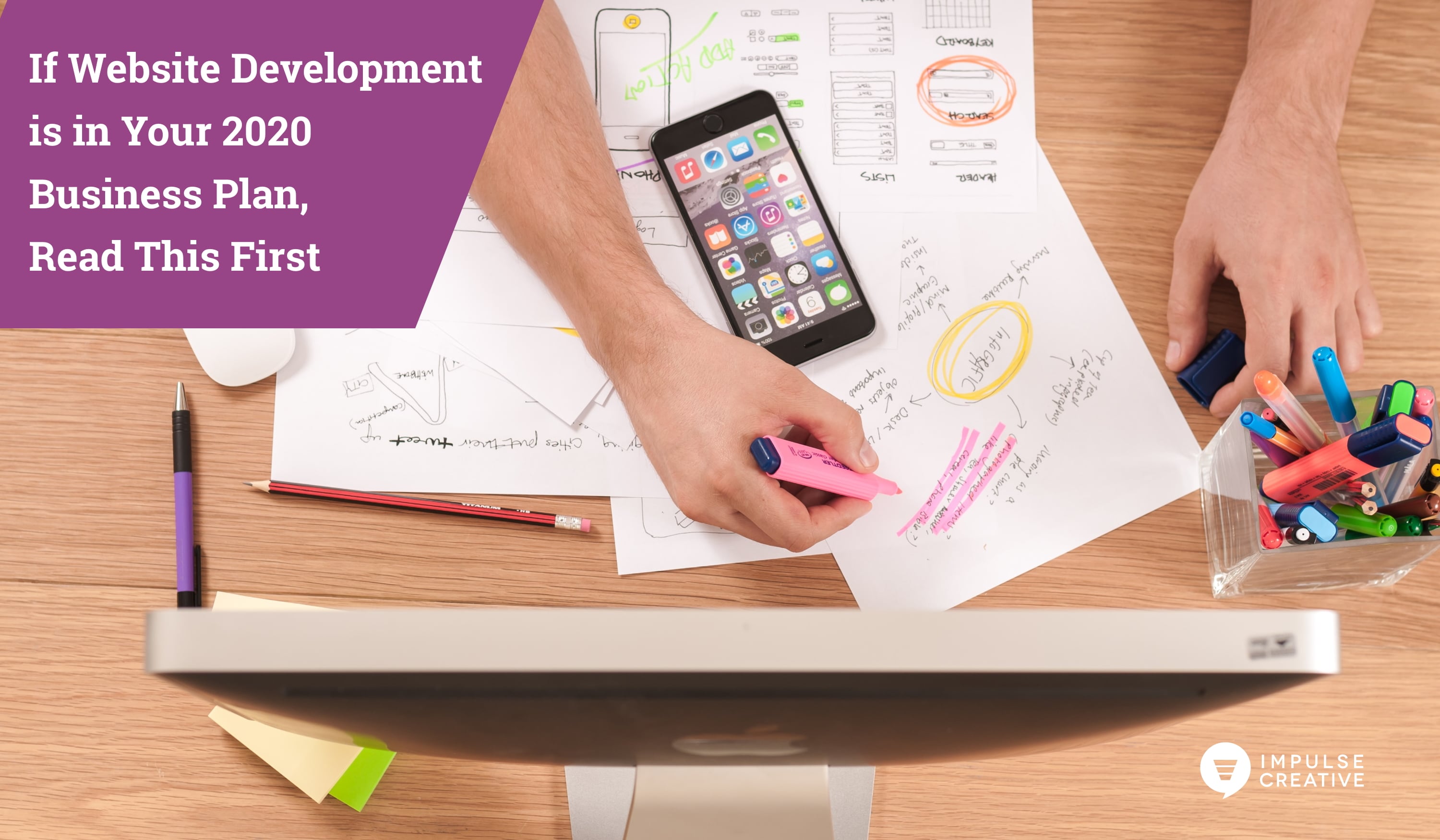 If Website Development is in Your 2020 Business Plan, Read This First hero image