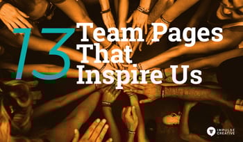 13 Team Pages That Inspire Us