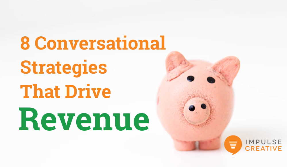 8-conversational-strategies-that-drive-revenue